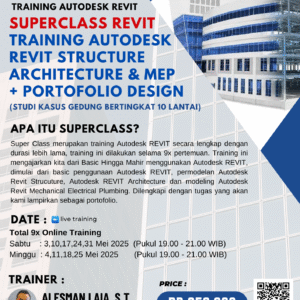 SuperClass Revit: Struktur, Arsitektur & MEP + Portofolio Desain