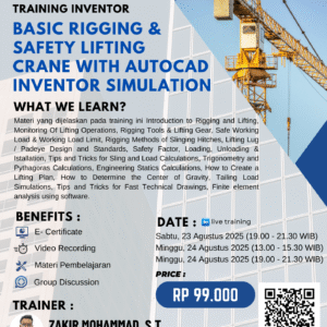 TRAINING BASIC RIGGING AND SAFETY LIFTING CRANE USING AUTOCAD AND AUTODESK INVENTOR SIMULATION