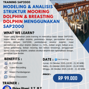 TRAINING SAP2000 - MODELING DAN ANALISIS MOORING DOLPHIN DAN BREASTING DOLPHIN