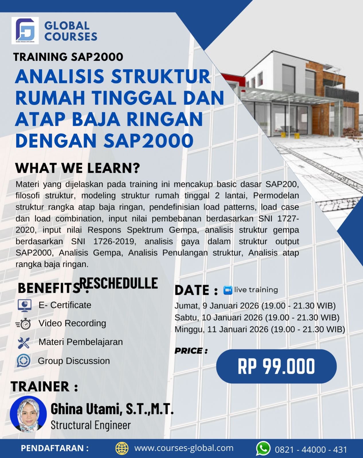 TRAINING SAP2000 – ANALISIS STRUKTUR RUMAH TINGGAL DAN ATAP BAJA RINGAN DENGAN SAP2000