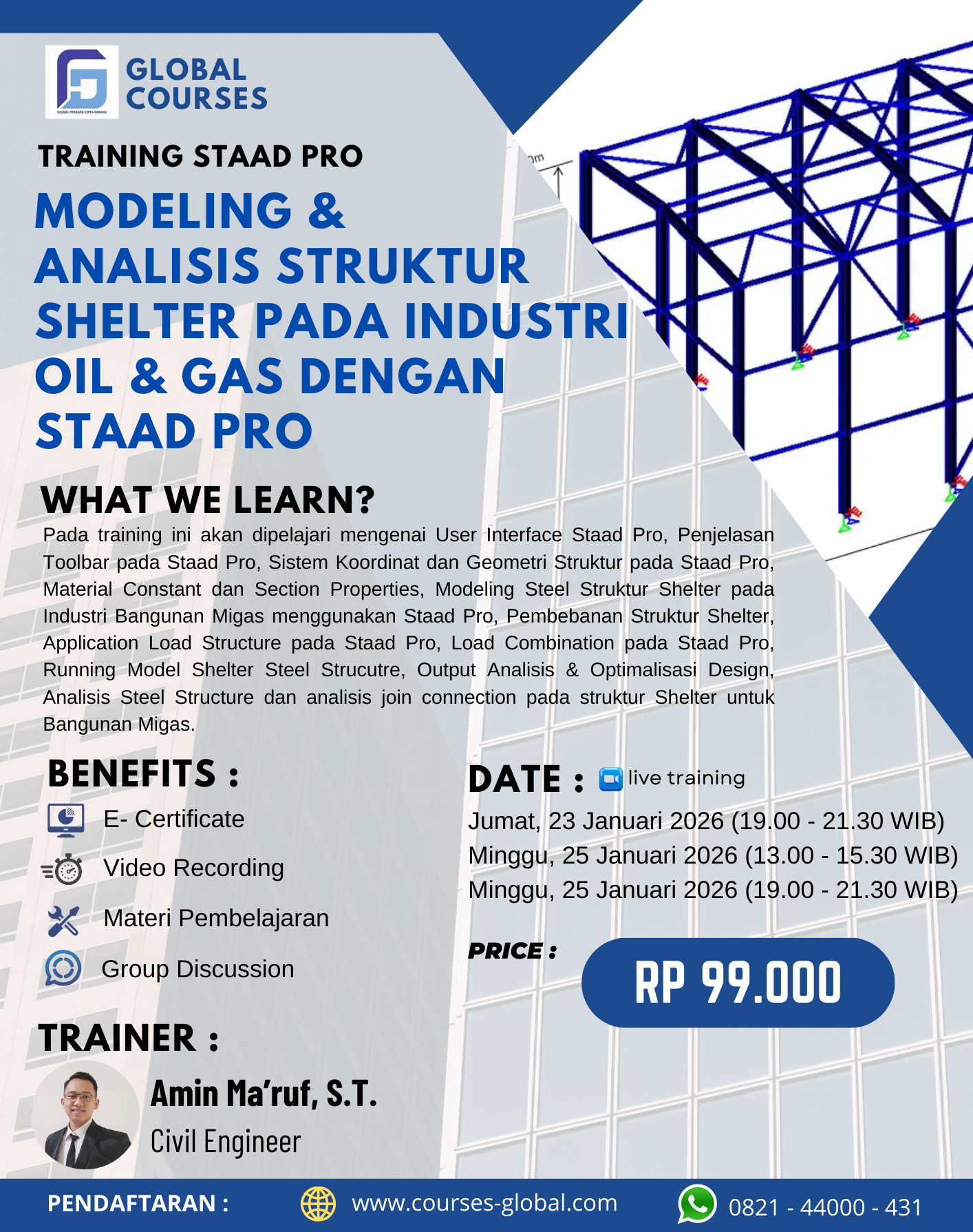 TRAINING STAADPRO – PERENCANAAN STRUKTUR SHELTER PADA INDUSTRI MINYAK DAN GAS