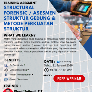FREE WEBINAR - STRUCTURAL FORENSIC / ASESMEN STRUKTUR GEDUNG & METODE PERKUATAN STRUKTUR