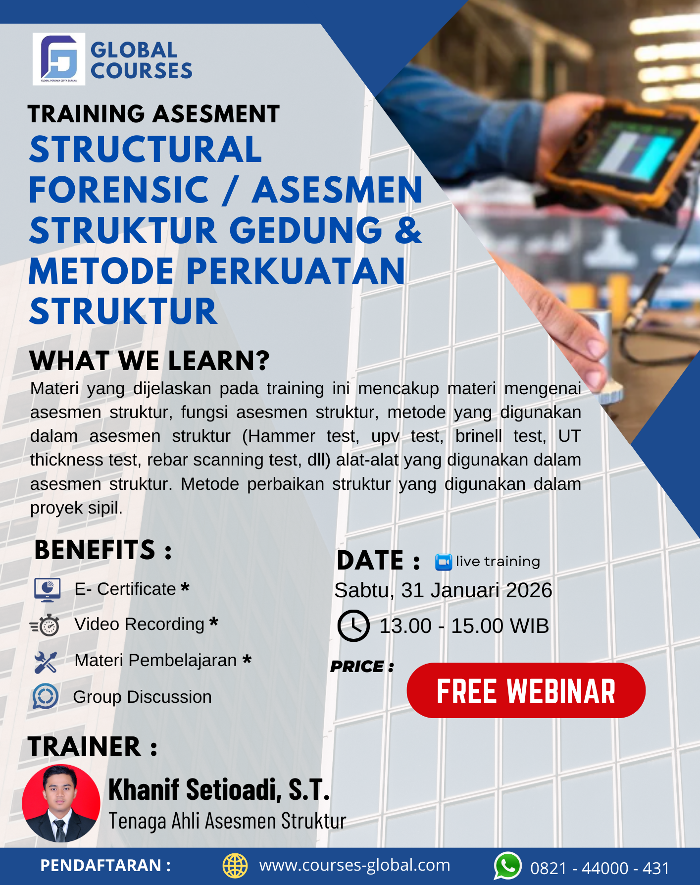 FREE WEBINAR – STRUCTURAL FORENSIC / ASESMEN STRUKTUR GEDUNG & METODE PERKUATAN STRUKTUR