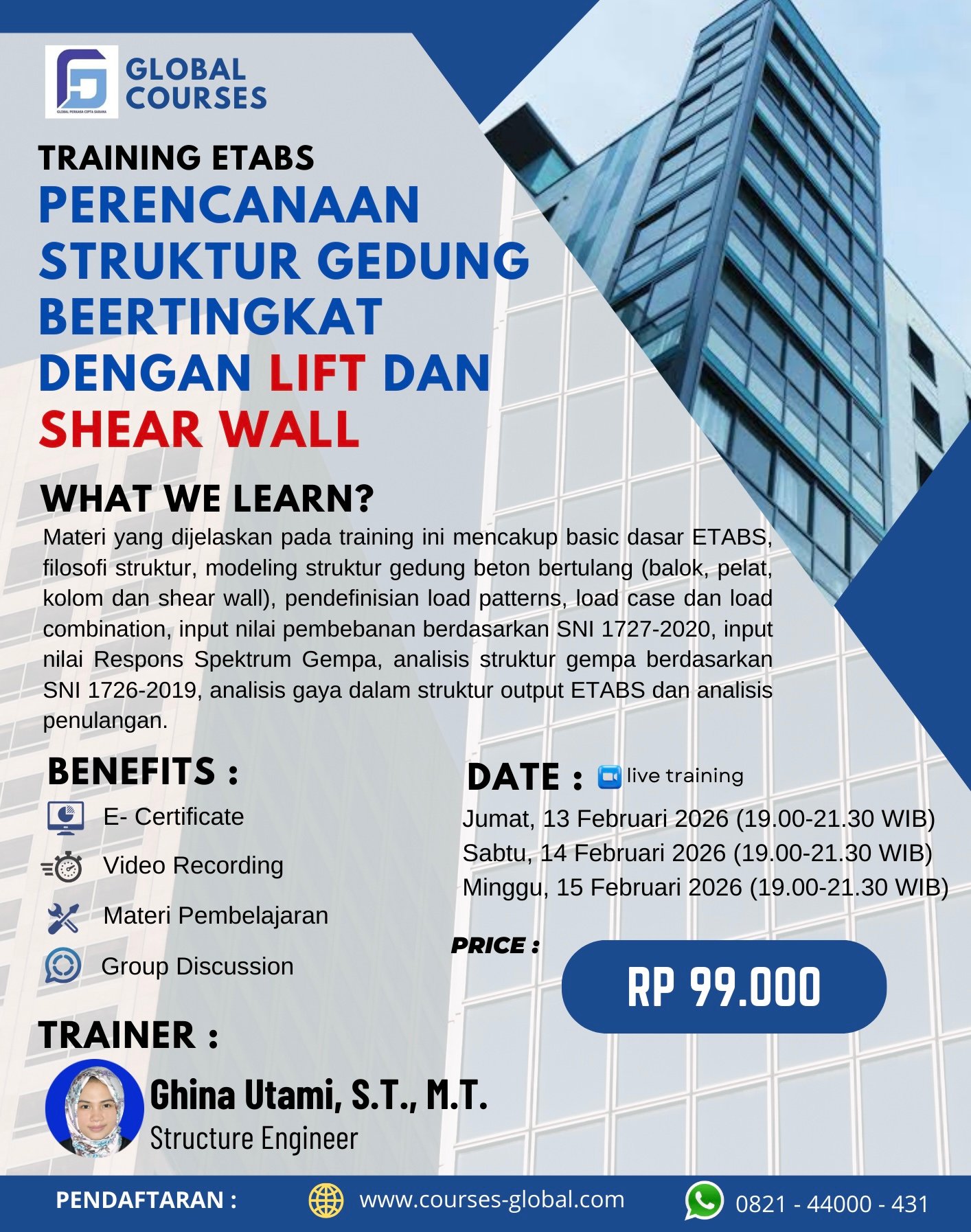 TRAINING ETABS – PERENCANAAN STRUKTUR GEDUNG BEERTINGKAT DENGAN LIFT DAN SHEAR WALL