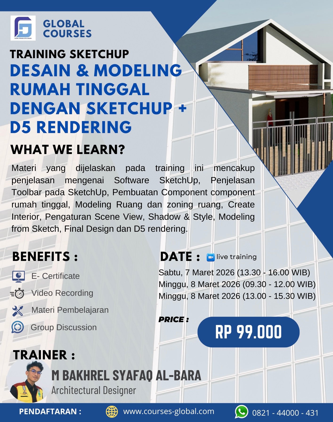 TRAINING SKETCHUP – DESAIN & MODELING RUMAH TINGGAL DENGAN SKETCHUP + D5 RENDERING