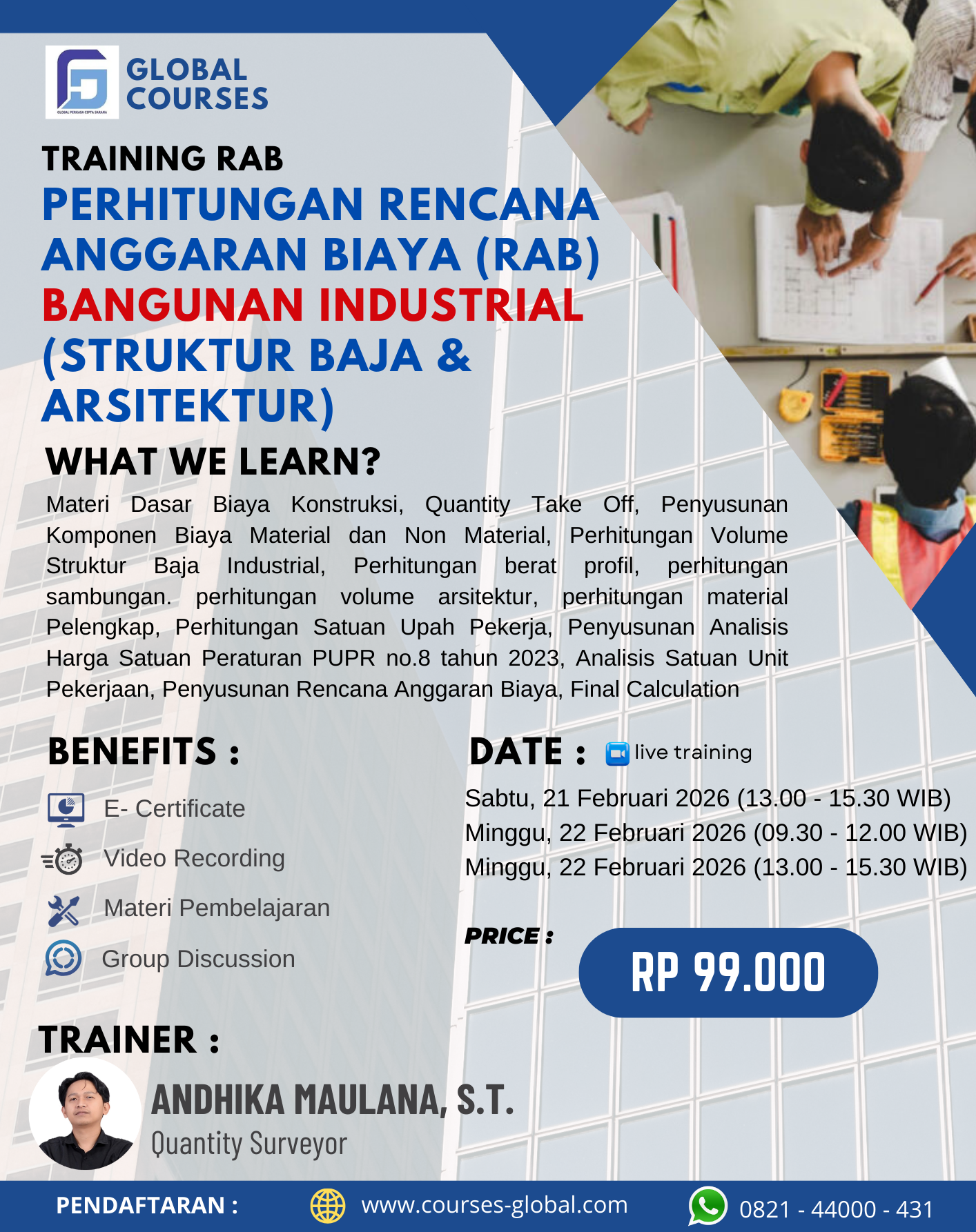 TRAINING RAB – PERHITUNGAN RENCANA ANGGARAN BIAYA (RAB) KONSTRUKSI BANGUNAN INDUSTRIAL STRUKTUR  BAJA & ARSITEKTUR