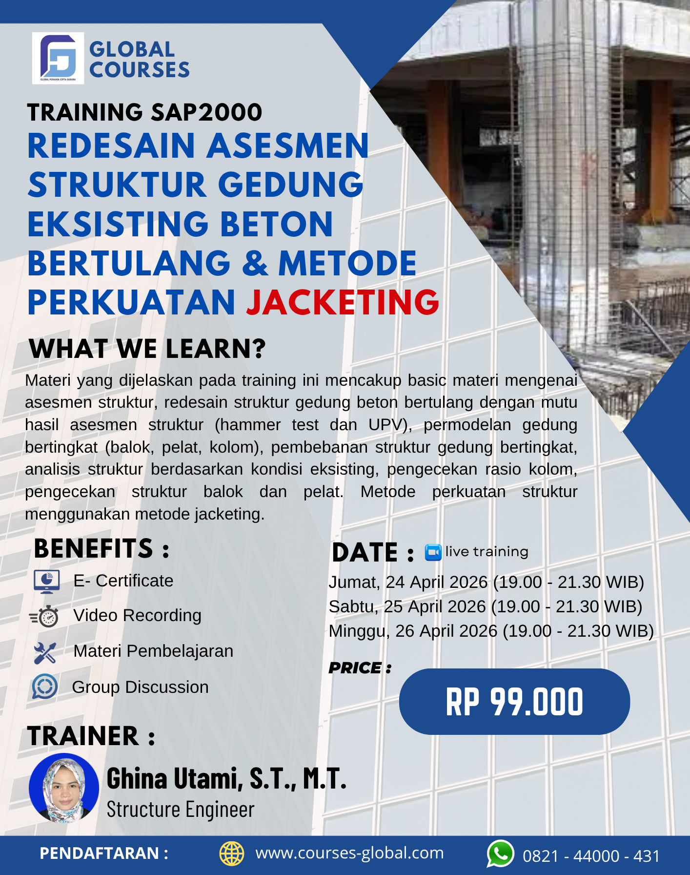 TRAINING SAP2000 – REDESAIN ASESMEN STRUKTUR GEDUNG EKSISTING BETON BERTULANG & METODE PERKUATAN JACKETING
