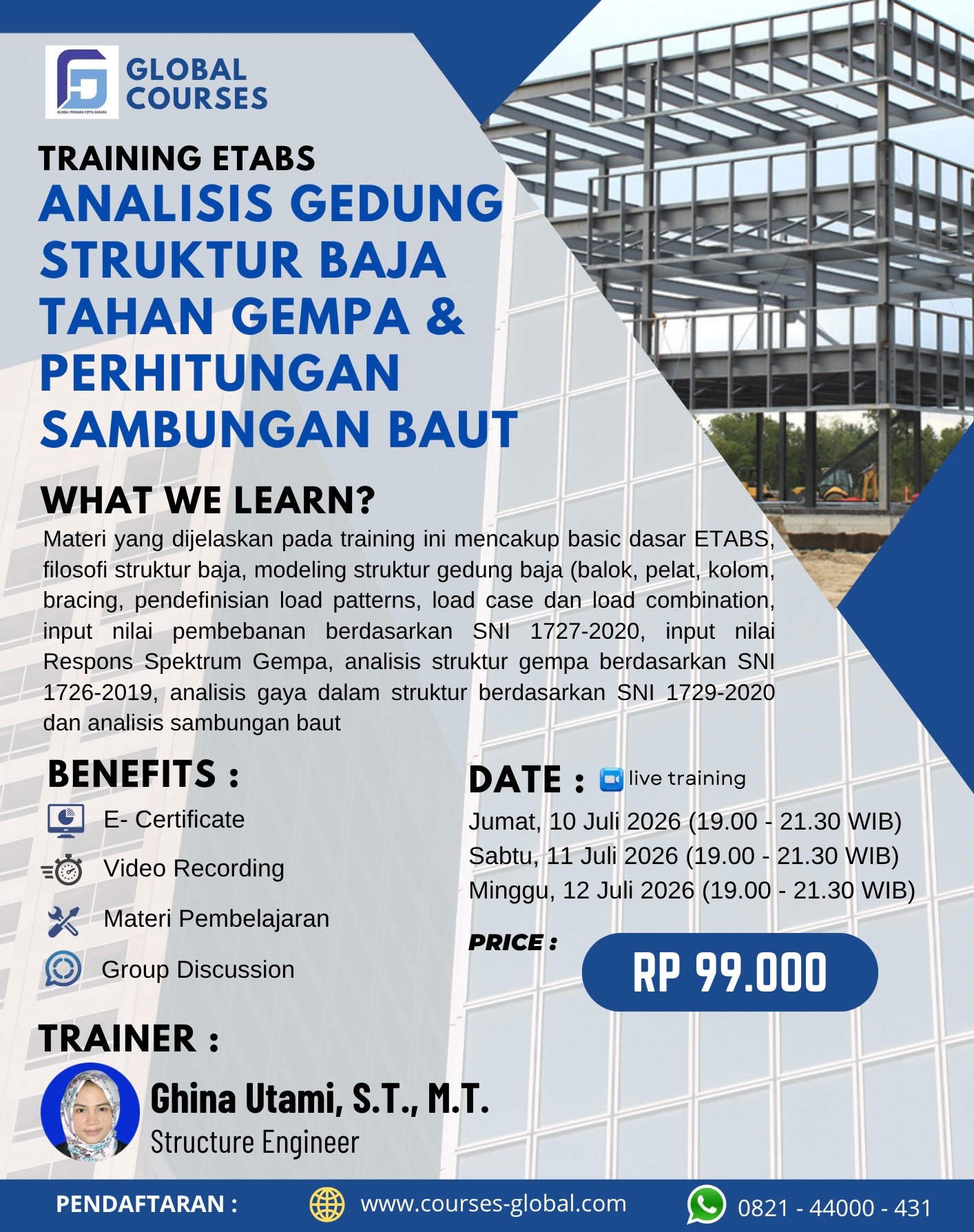 TRAINING ETABS – ANALISIS GEDUNG STRUKTUR BAJA TAHAN GEMPA & PERHITUNGAN SAMBUNGAN BAUT