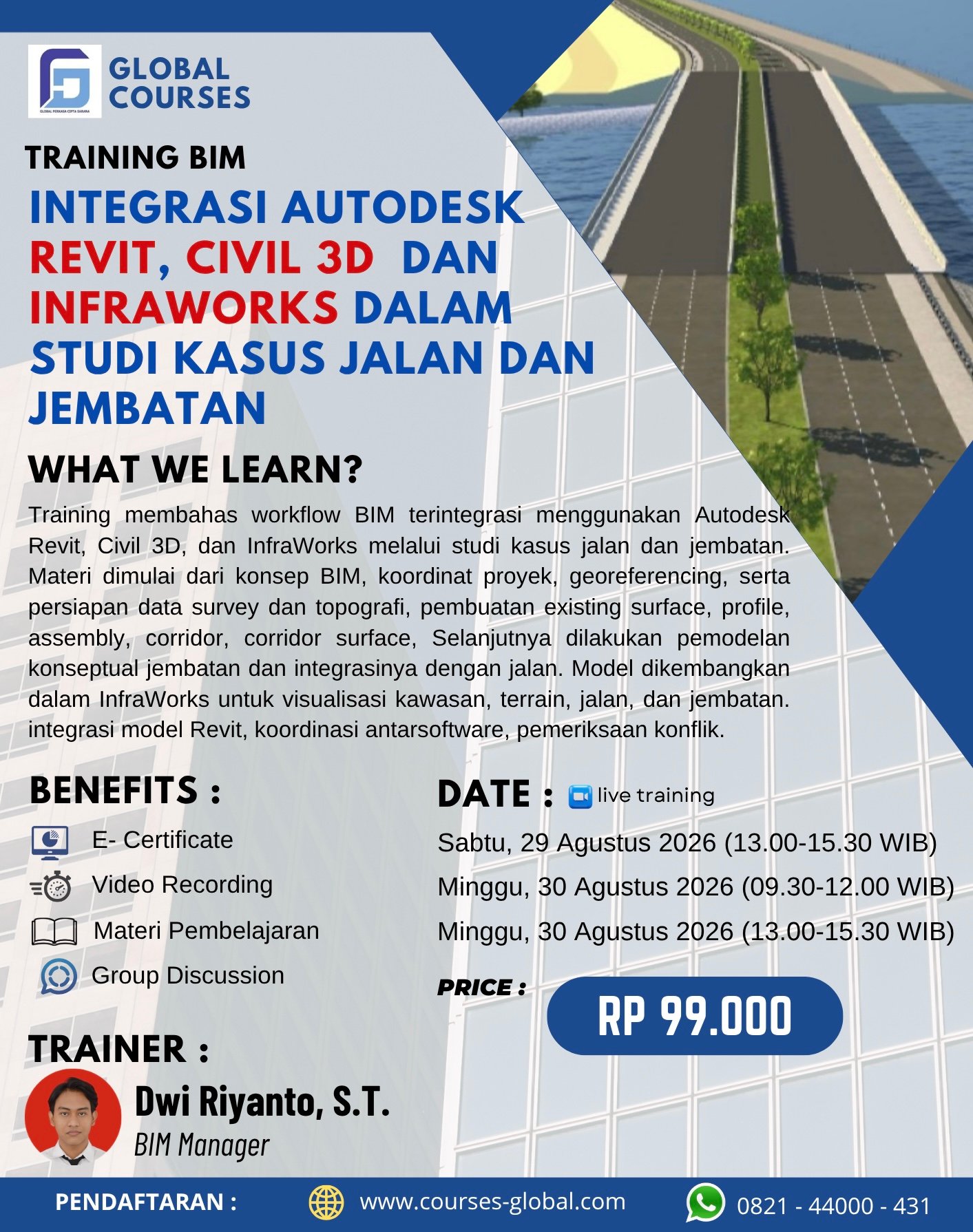 TRAINING BIM – INTEGRASI AUTODESK REVIT, CIVIL 3D  DAN INFRAWORKS DALAM STUDI KASUS JALAN DAN  JEMBATAN
