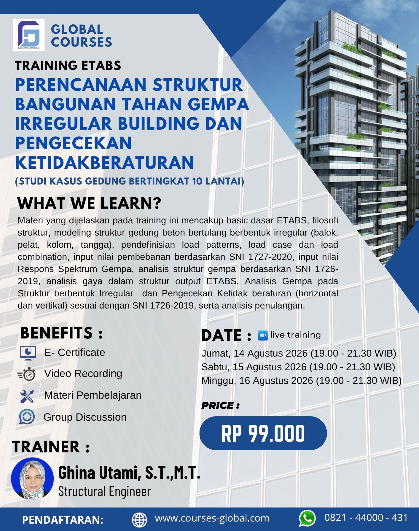TRAINING ETABS – PERENCANAAN STRUKTUR BANGUNAN TAHAN GEMPA IRREGULAR BUILDING DAN PENGECEKAN KETIDAKBERATURAN