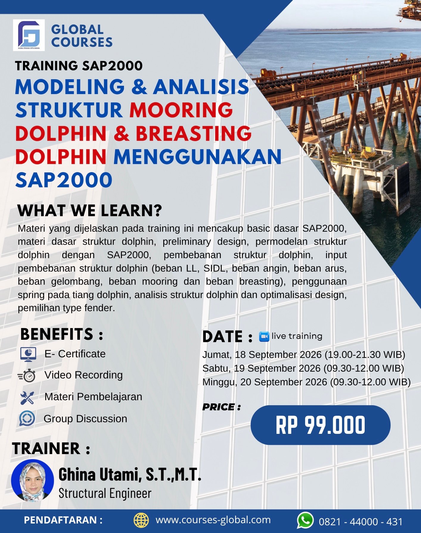 TRAINING SAP2000 – MODELING & ANALISIS STRUKTUR MOORING DOLPHIN & BREASTING DOLPHIN MENGGUNAKAN SAP2000
